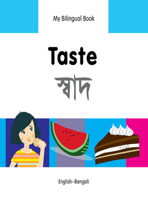 cover image of My Bilingual Book–Taste (English–Bengali)